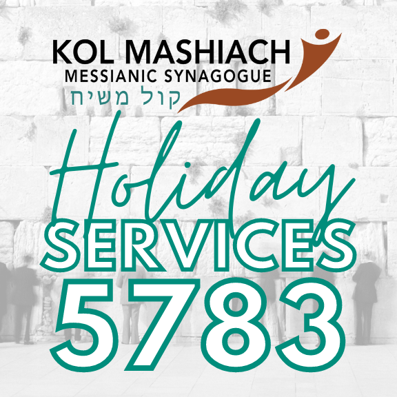 Kol Nidre 5783 Kol Mashiach Messianic Synagogue